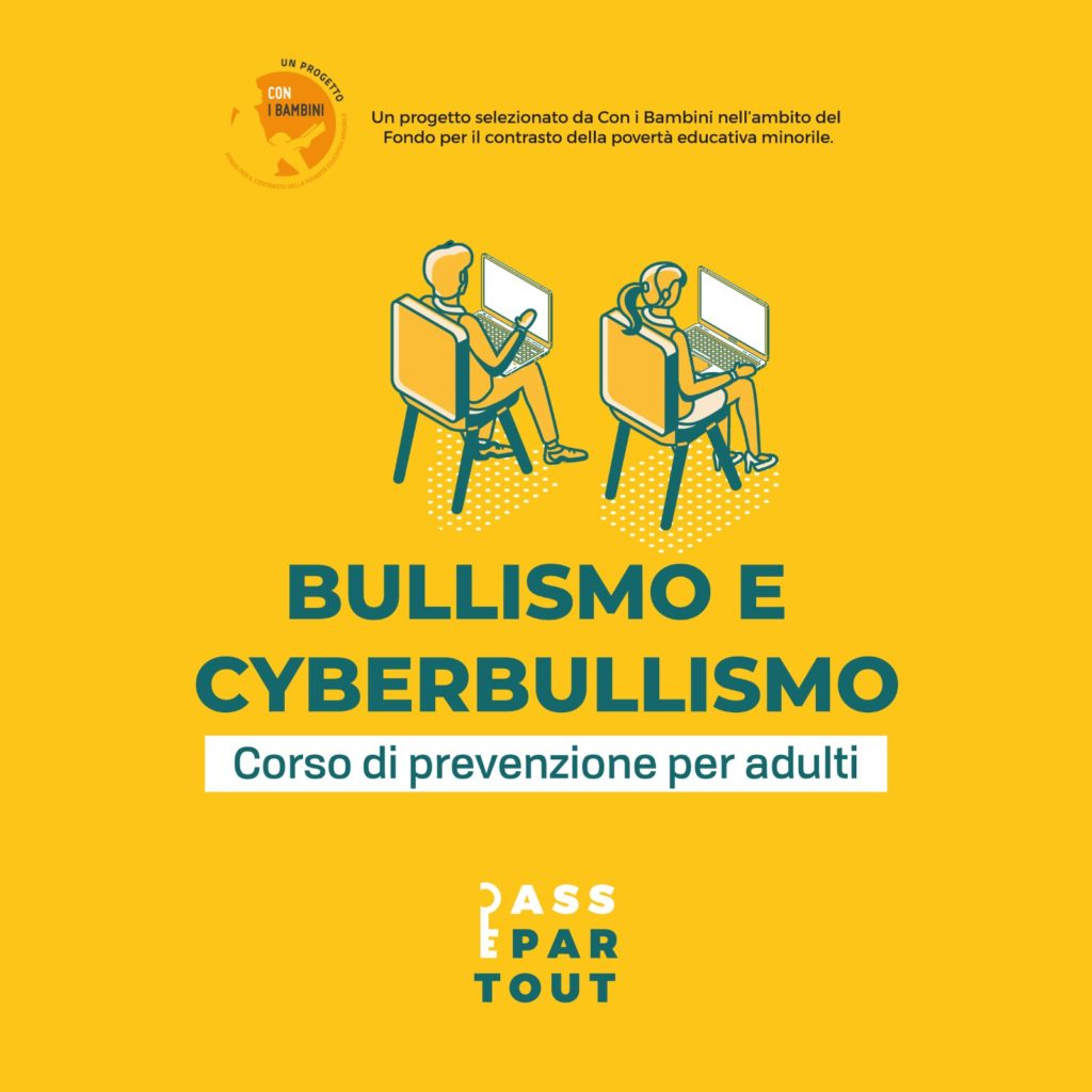 Corso Di Prevenzione Per Adulti Sul Bullismo E Il Cyberbullismo Isi Onlus